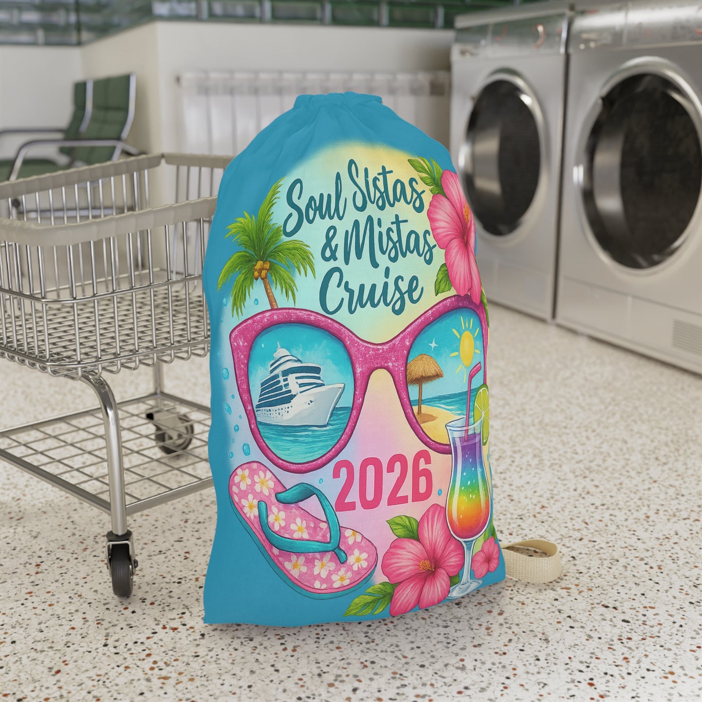 Soul Sistas and Mistas Cruise 2026 Laundry Bag | Beach Bag, Vacation Essential, Gift for Friends, Summer Travel, Nautical Theme