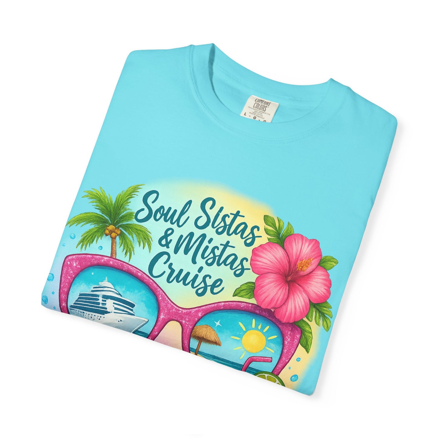 Soul Sistas & Mistas Cruise 2026 T-Shirt, Vacation Shirt, Summer Tee, Beachwear, Funny Cruise Gift, Unisex Graphic Tee