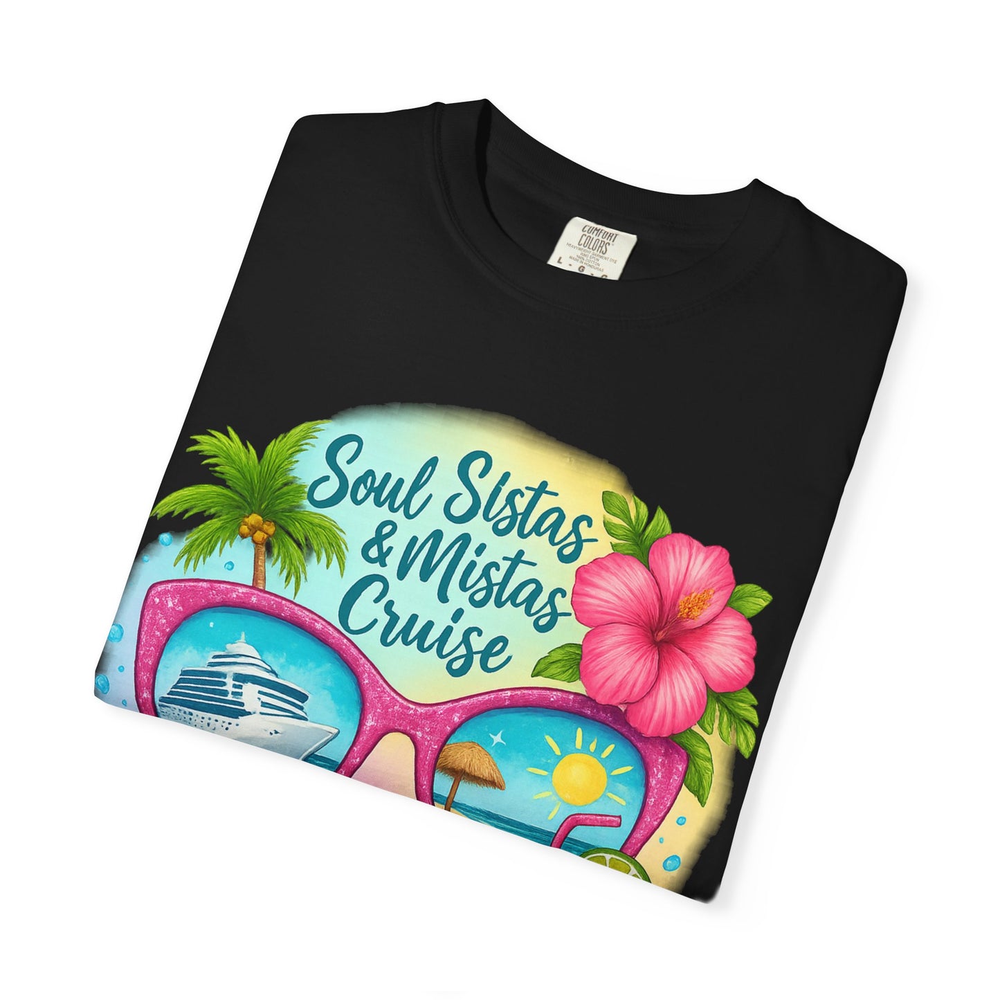 Soul Sistas & Mistas Cruise 2026 T-Shirt, Vacation Shirt, Summer Tee, Beachwear, Funny Cruise Gift, Unisex Graphic Tee
