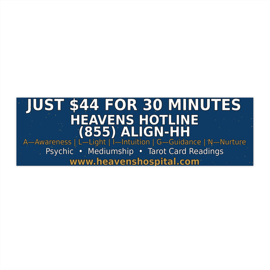 Heavens Hospital Bumper Sticker
