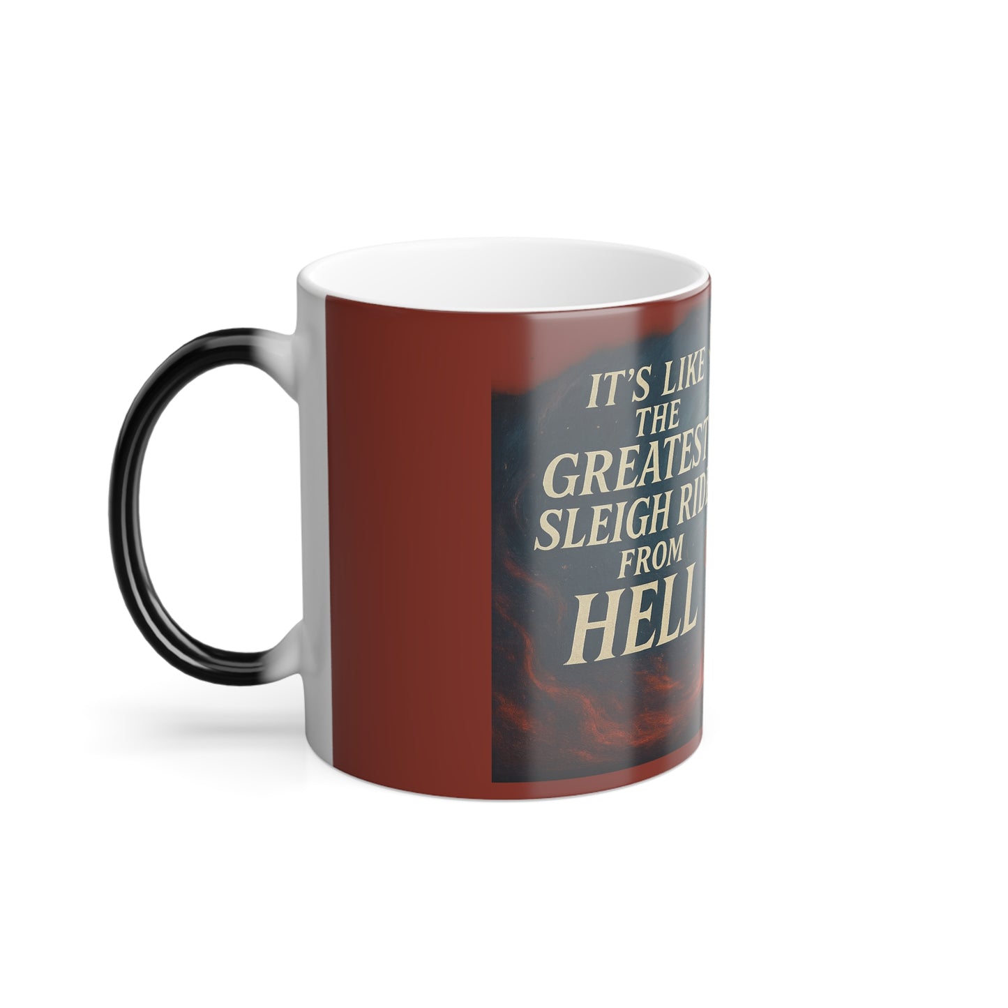 "The Greatest Sleigh Ride from Hell" Femanine Color Morphing Mug, 11oz